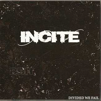 Incite : Divided We Fail